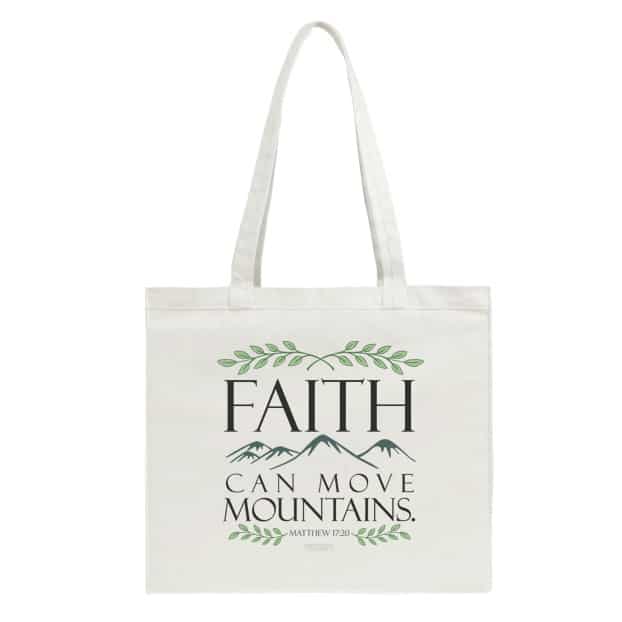 Cal Tote Bag Faith Can Move Mountains 1