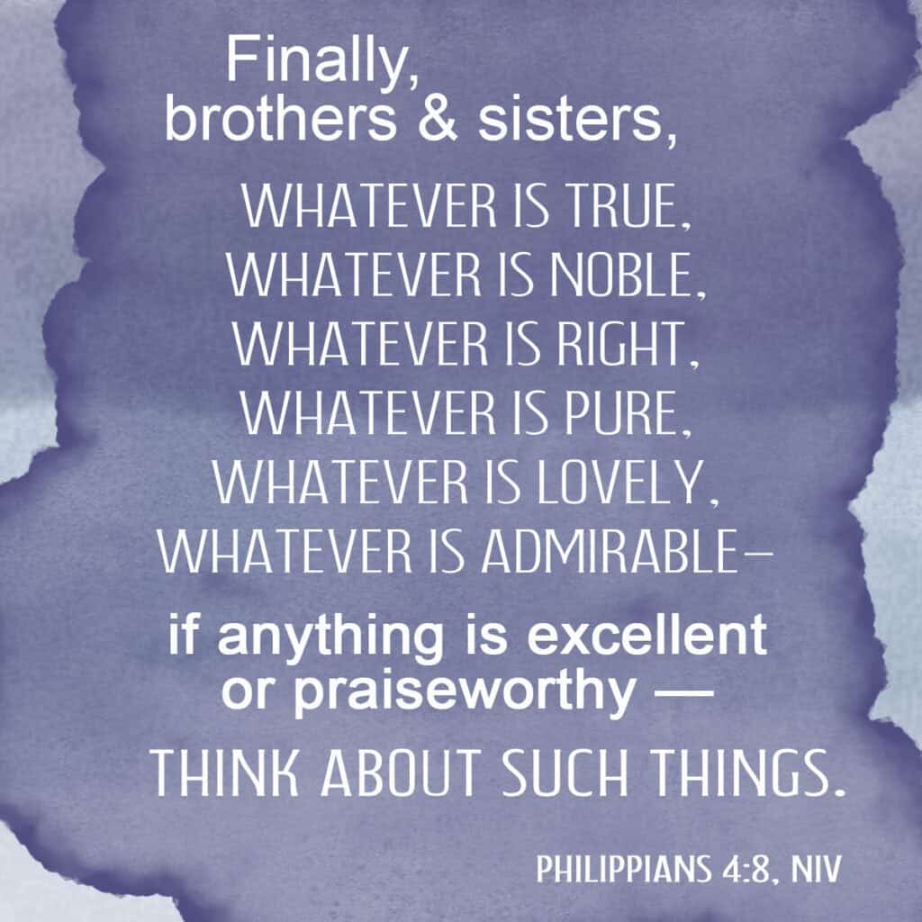 Scripture text of Philippians 4:8
