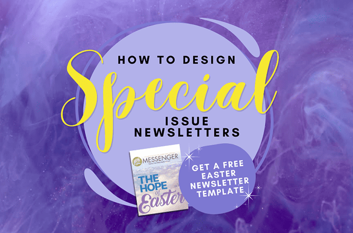 Designing Special Issue Church Newsletters with Templates