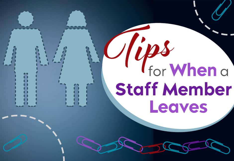 Tips for departing staff members