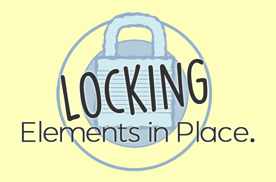 Freezing Or Locking Elements In Place In Microsoft Word Or Microsoft Publisher