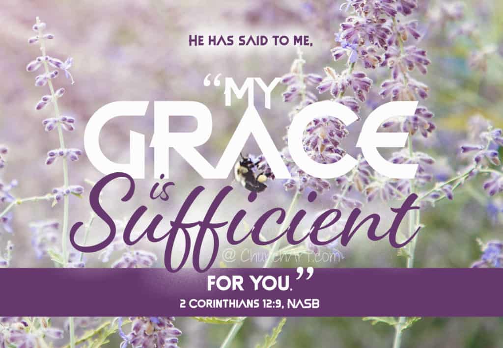 My Grace Is Sufficient Bible Verse typed out over an image of purple flowers