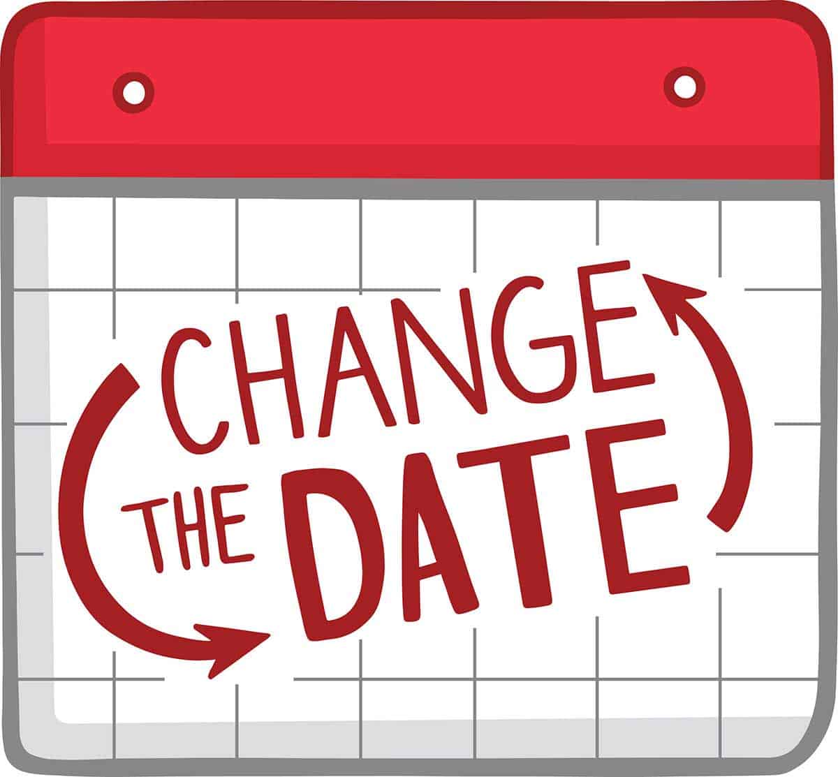 Calendar graphic announcing a date change.
