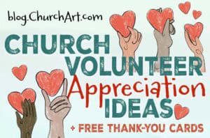 Illustration of diverse hands holding hearts with text “Church Volunteer Appreciation Ideas” and “Free Thank You Cards”