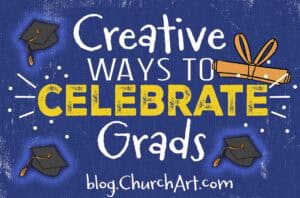 Illustrated graphic reading “Creative Way to Celebrate Grads” with graduation caps and a rolled diploma on a blue textured background.