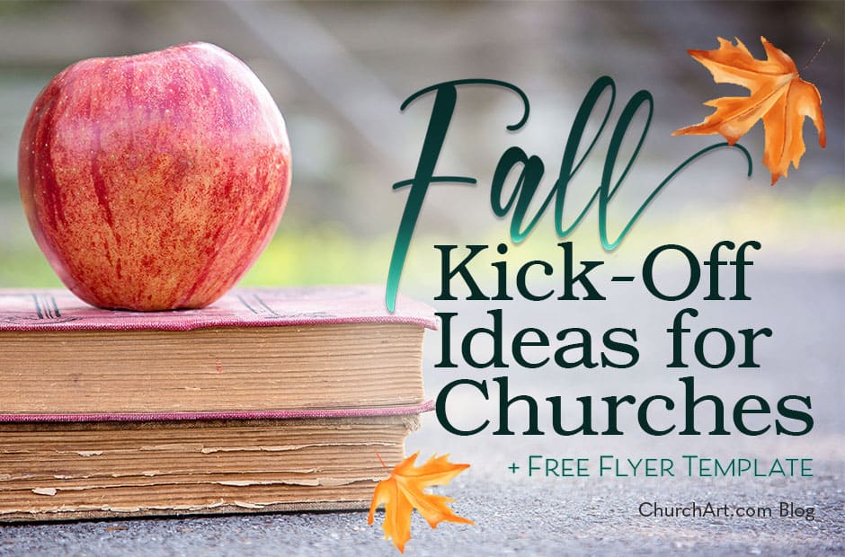 Fall Chuch Kickoff Ideas Blog