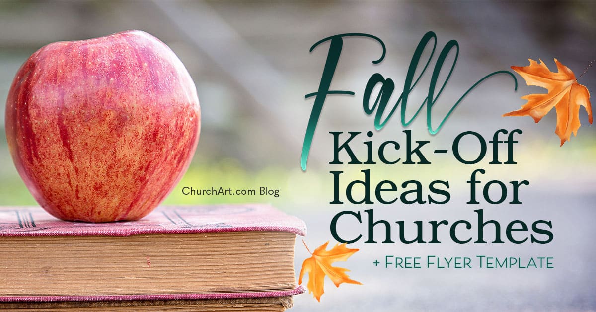 8 great ideas to kick off Fall Events at Church