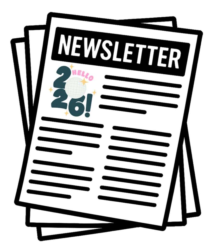 Illustration of a stack of newsletters with a small “Hello 2026!” graphic on the front page.