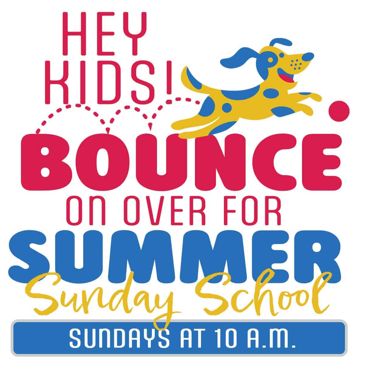 Creative children's ministry announcement promoting Summer Sunday School.