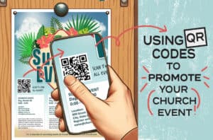Using Qr Codes To Promote Church Events